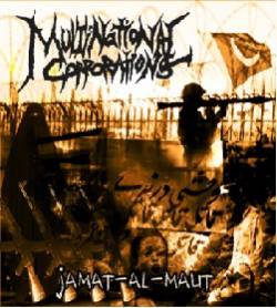 Multinational Corporations : Jamat-Al-Maut